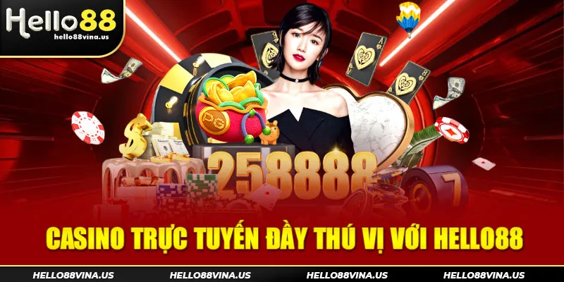 Trải nghiệm sảnh Casino trực tuyến đầy thú vị