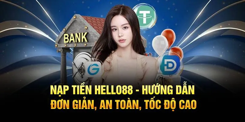 Nạp tiền hello88